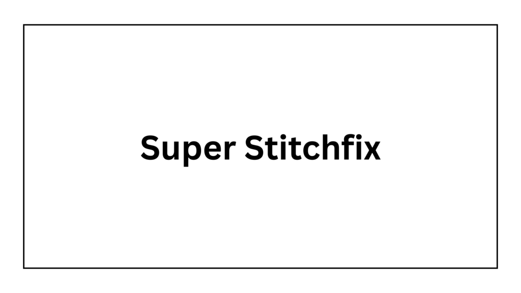 super-stitchfix-logo