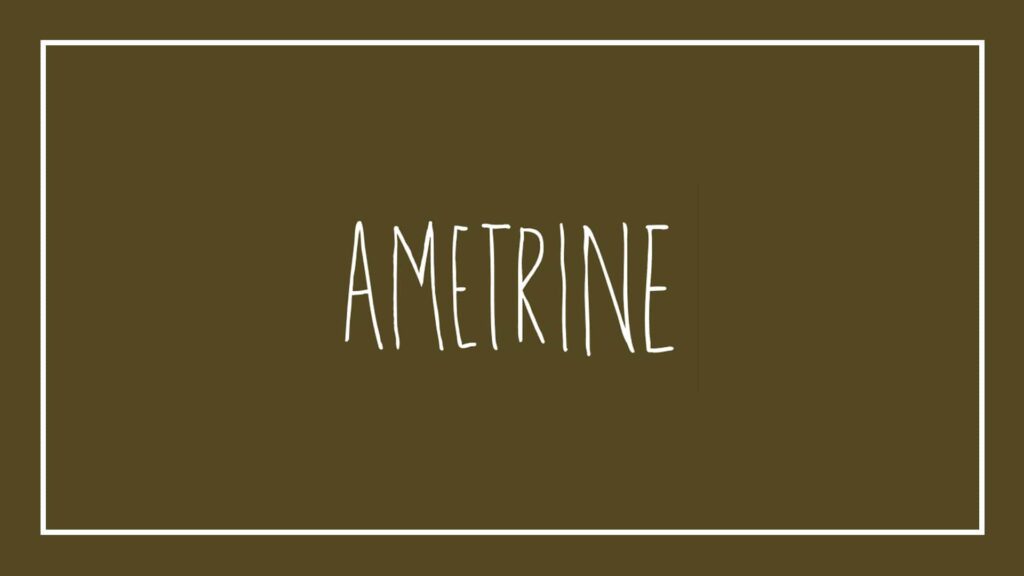 ametrine