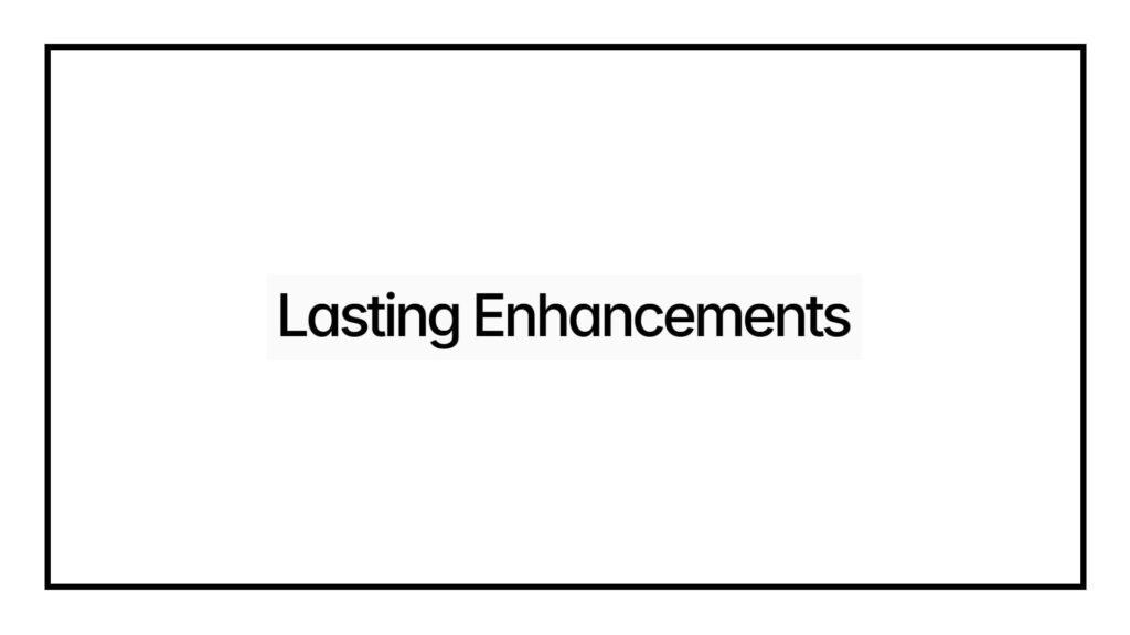 lasting-enhancements