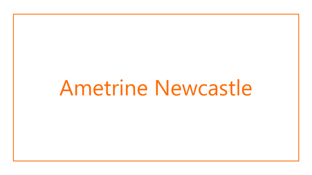 ametrine-newcastle