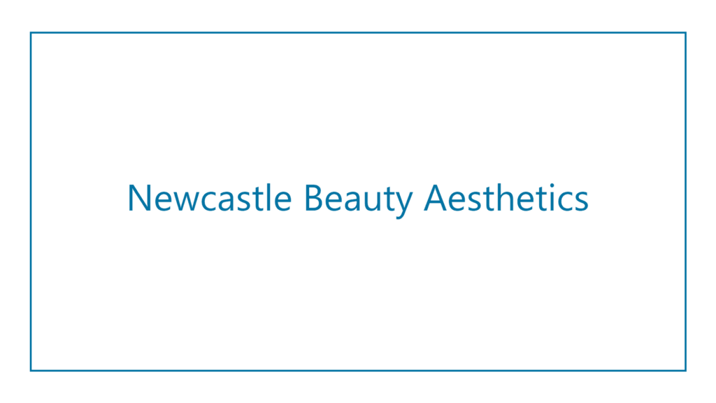 newcastle-beauty-aesthetics