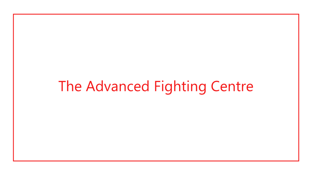 the-advanced-fighting-centre